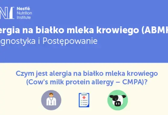 Alergia na białko mleka krowiego - diagnostyka i postępowanie 