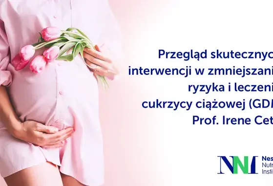 Przegląd skutecznych interwencji w zmniejszaniu ryzyka i leczeniu cukrzycy ciążowej (GDM) 