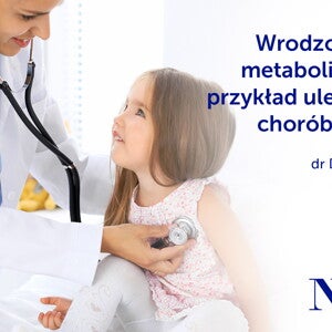 Wrodzone błędy metabolizmu jako przykład uleczalnych chorób rzadkich