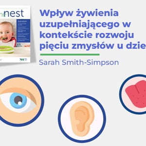 Wpływ żywienia uzupełniającego w kontekście rozwoju pięciu zmysłów u dzieci - teaser